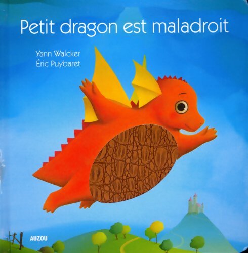 PETIT DRAGON EST MALADROIT - PUYBARE WALCKER - Livre