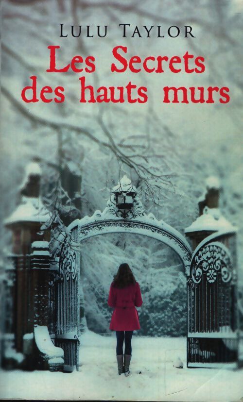 Les secrets des hauts murs - Lulu Taylor - Livre