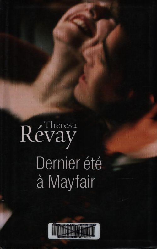 Dernier été à Mayfair - Thérésa Révay - Livre