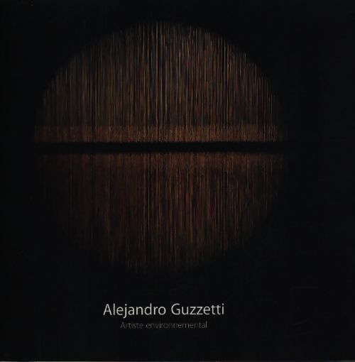 Alejandro Guzetti - Alejandro Guzetti - Livre