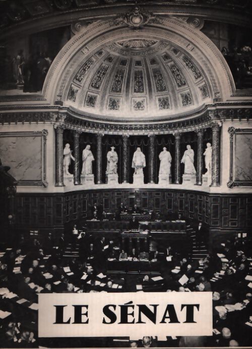 Le sénat - Collectif - Livre