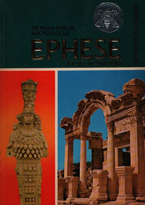 Ephese et ses alentours - Musa Baran - Livre