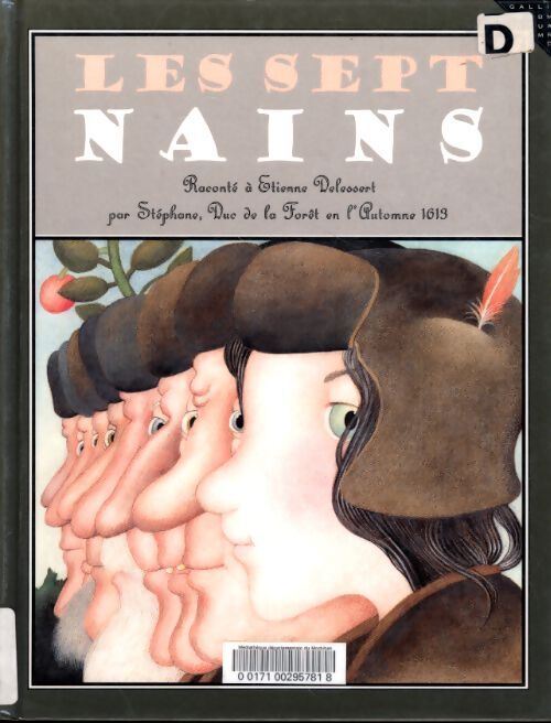 Les sept nains - Etienne Delessert - Livre
