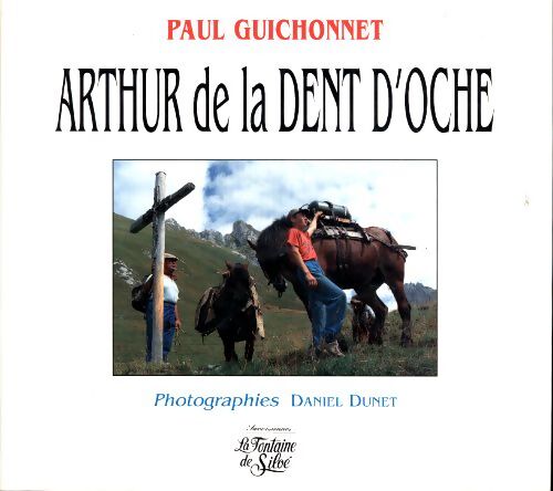 Arthur de la dent d'oche - Guichonnet - Livre