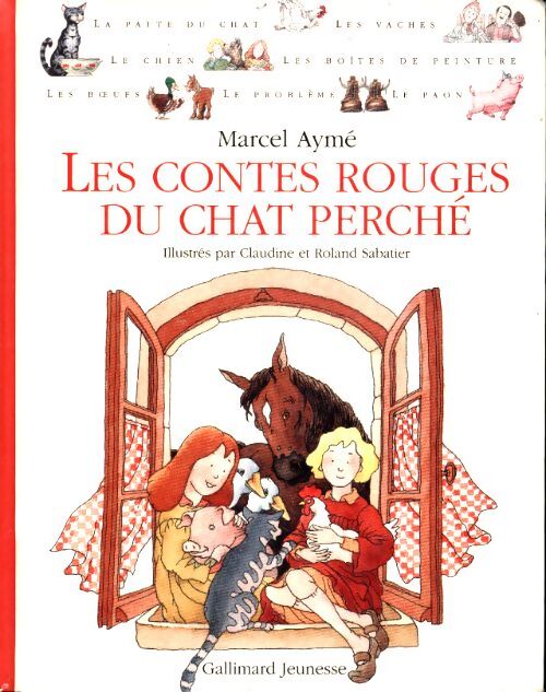 Les contes rouges du chat perché - Marcel Aymé - Livre