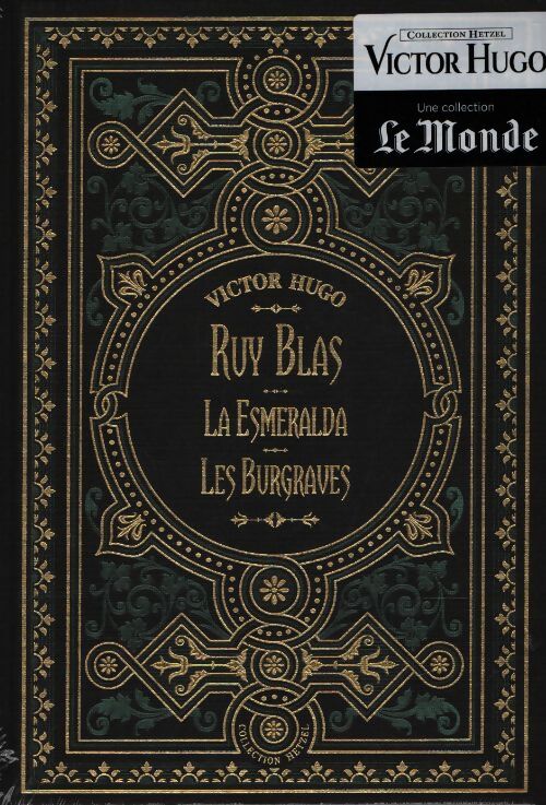 Ruy Blas / La Esmeralda / Les Burgraves - Victor Hugo - Livre
