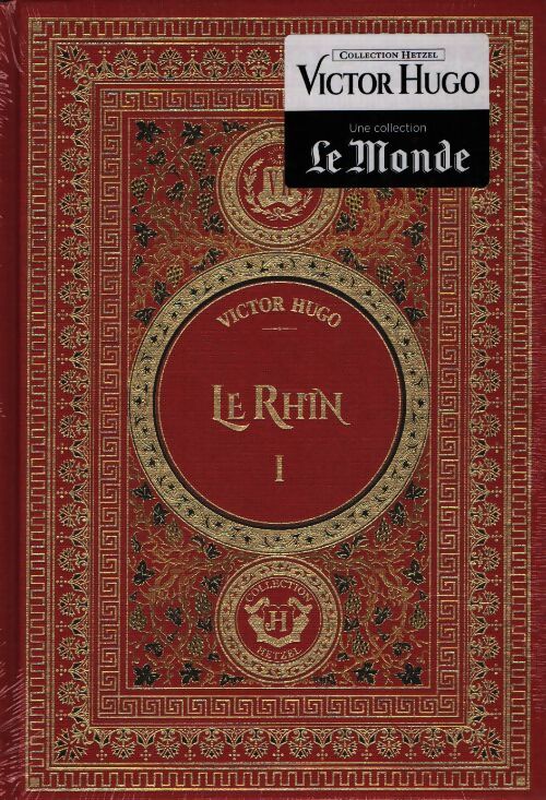 Le Rhin Tome I - Victor Hugo - Livre