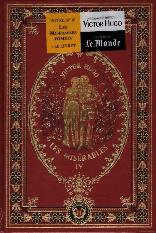 Les misérables Tome IV - Victor Hugo - Livre