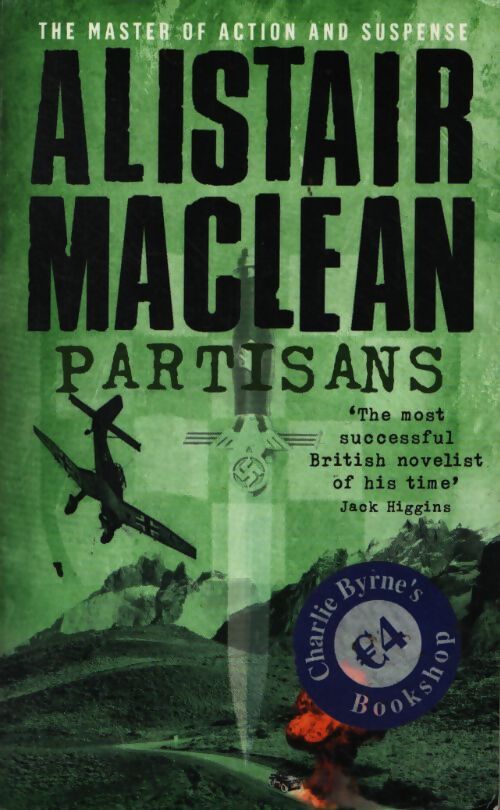 Partisans - Alistair MacLean - Livre