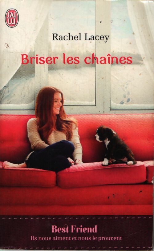 Briser les chaînes - Rachel Lacey - Livre