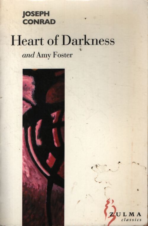 Heart of darkness : And amy foster - Joseph Conrad - Livre