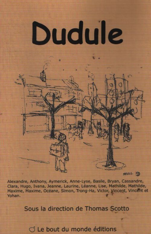 Dudule - sous la direction de Thomas Scotto - Livre