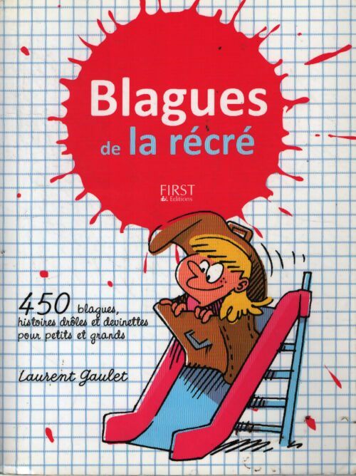 Blagues de la récré - Laurent Gaulet - Livre