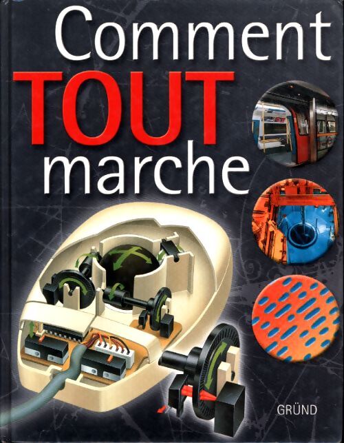 Comment tout marche - Michael Wright - Livre