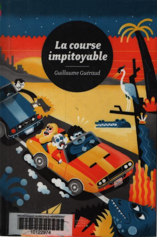 La course impitoyable - Guillaume Guéraud - Livre