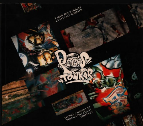 Paris tonkar - Tarek Ben Yakhlef - Livre