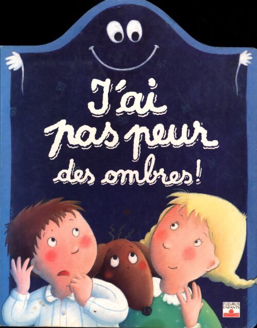 J'ai pas peur des ombres ! - Emilie Beaumont - Livre
