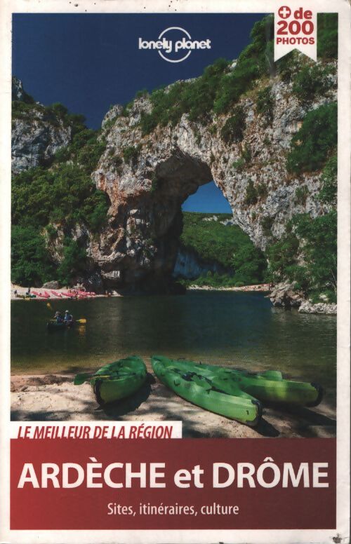 Ardèche et drôme - 1ed - Lonely Planet Collectif - Livre