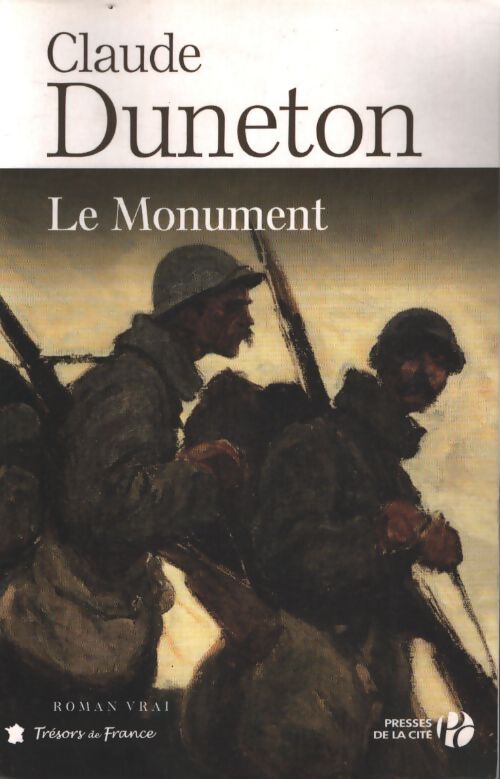 Le monument - Claude Duneton - Livre