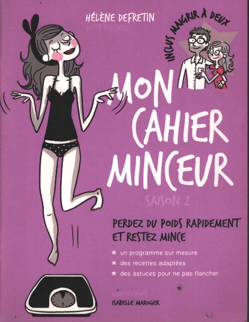 Mon cahier minceur saison 2 - Hélène Defretin - Livre