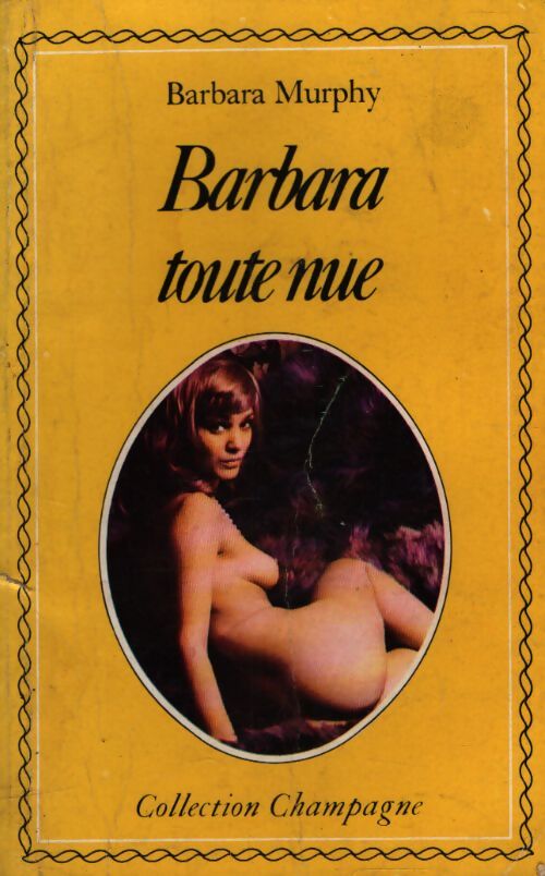 Barbara toute nue - Barbara Murphy - Livre