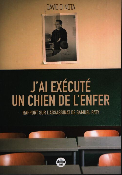 J'ai exécuté un chien de l'enfer - Catherine Nay - Livre