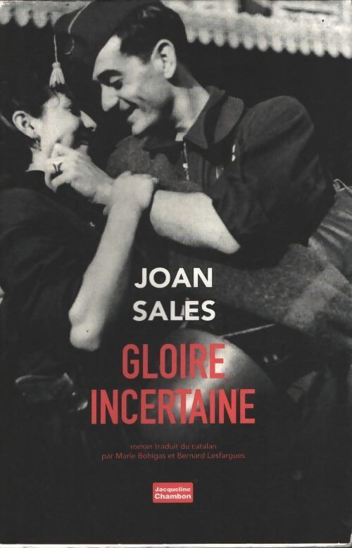 Gloire incertaine - Joan Sales - Livre