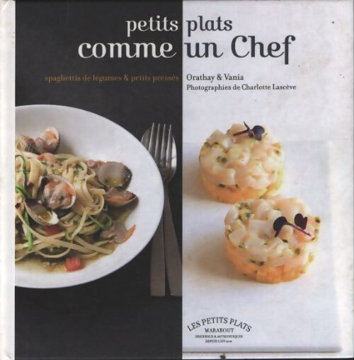Petits plats comme un chef - A . Préciser - Livre