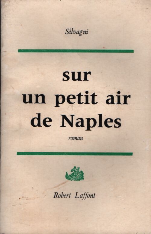 Sur un petit air de Naples - Silvagni - Livre