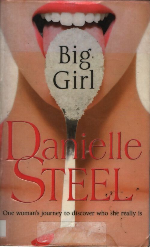 Big girl - Danielle Steel - Livre