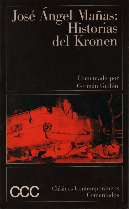 Historias del kronen - Pierre Bénard - Livre
