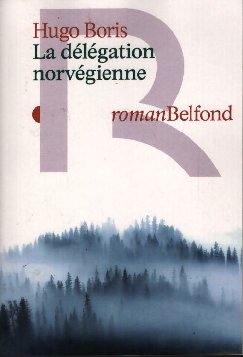 La délégation norvégienne - Hugo Boris - Livre