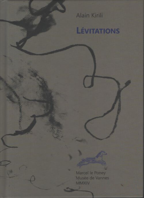 Lévitations - Alain Kirili - Livre