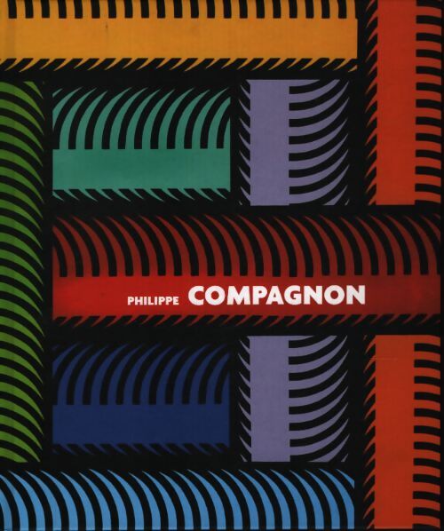 Philippe compagnon - Denis Montebello - Livre