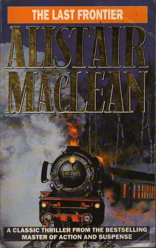 The last frontier - Alistair Maclean - Livre