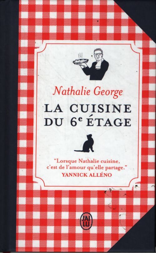 La cuisine du 6e étage - Nathalie George - Livre