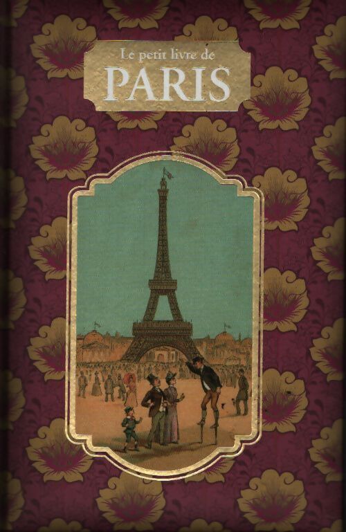 Le petit livre de paris - Collectif - Livre