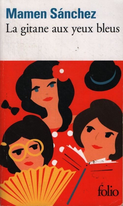 La gitane aux yeux bleus - Mamen Sánchez - Livre