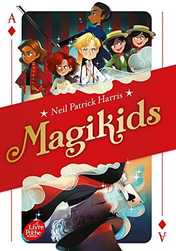 Magikids Tome I - Neil Patrick Harris - Livre
