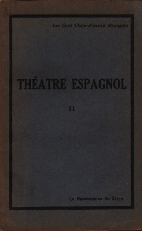Théâtre espagnol Tome II - Tirso De Molina - Livre