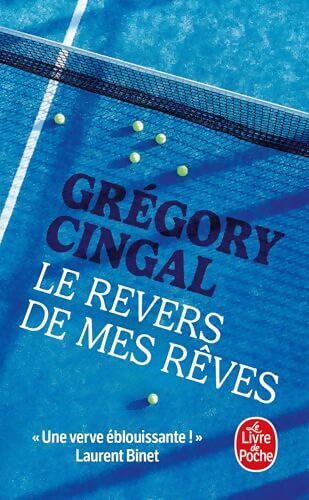 Le Revers de mes rêves - Grégory Cingal - Livre