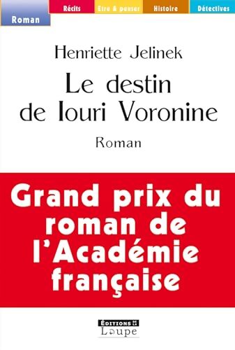 Le destin de Louri Voronine - Henriette Jelinek - Livre