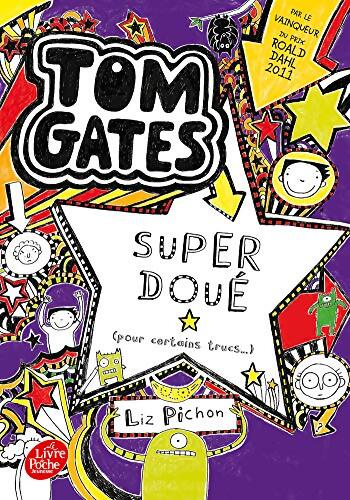 Tom Gates Tome V : Super doué - Liz Pichon - Livre