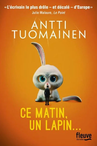 Ce matin un lapin - Antti Tuomainen - Livre