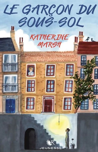 Le Garçon du sous-sol - Katherine Marsh - Livre