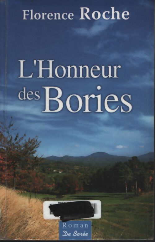 Honneur des bories - Roche Florence - Livre
