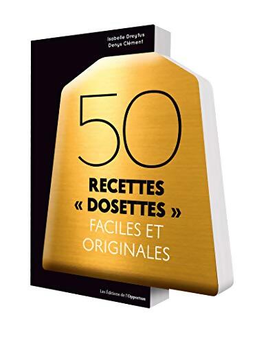 50 recettes dosettes faciles et originales - Denys Clément - Livre