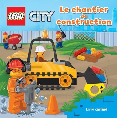LEGO® City Le chantier de construction : Livre animé - AMEET Studio - Livre