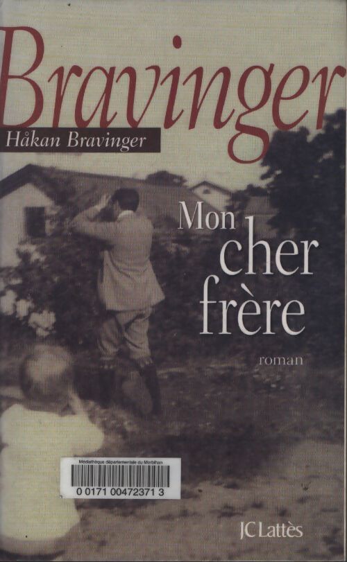 Mon cher frère - Hakan Bravinger - Livre