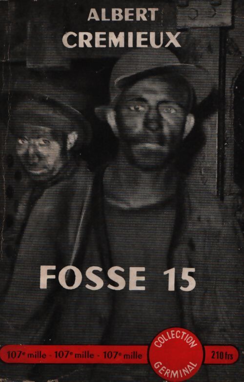 Fosse 15 - Albert Crémieux - Livre